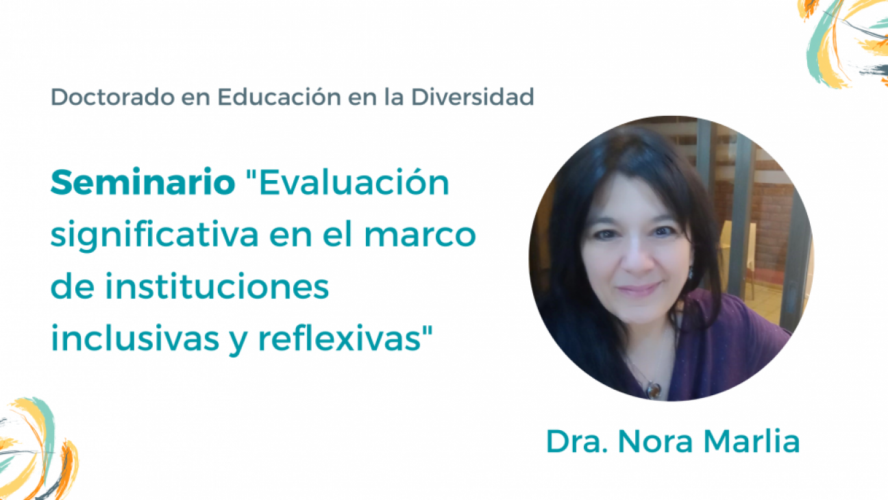 imagen Un seminario abordará la evaluación significativa en instituciones inclusivas y reflexivas en la Facultad de Educación de la UNCuyo