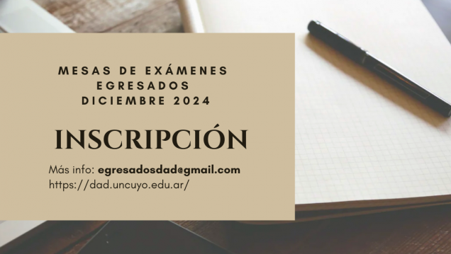 imagen Mesas de exámenes para EGRESADOS, año 2023 y de años anteriores, correspondientes a DICIEMBRE 2024 - Inscripción y Cronograma