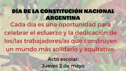 imagen Acto Día del Trabajo y de la Constitución Nacional Argentina turno tarde