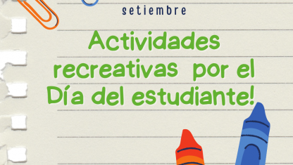 imagen Actividades recreativas por el Día del estudiante