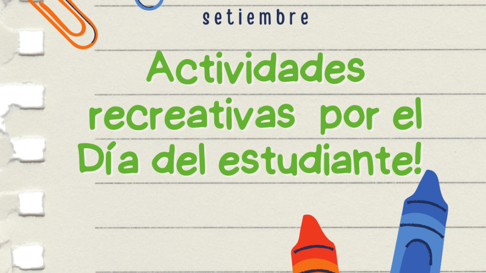 imagen Actividades recreativas por el Día del estudiante