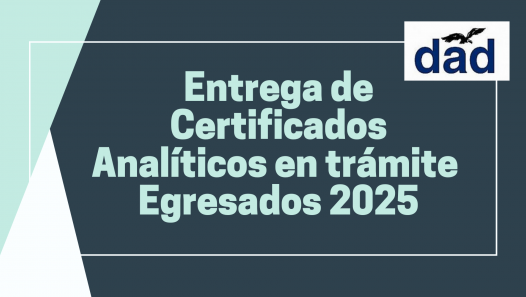 imagen Entrega de Certificados de analíticos en trámite para egresados 2025