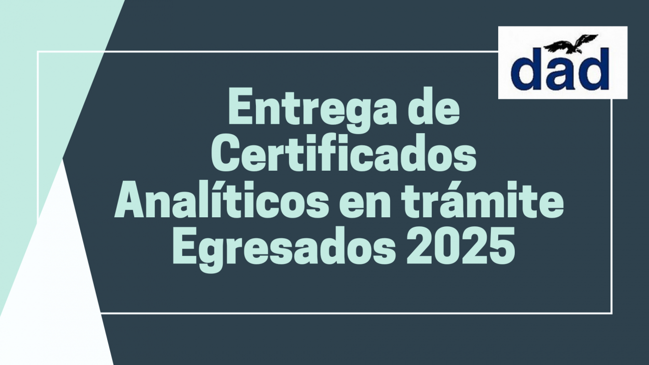 imagen Entrega de Certificados de analíticos en trámite para egresados 2025