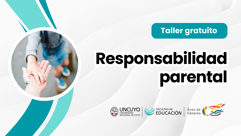 imagen Responsabilidad parental será el tema de un taller gratuito en la Facultad de Educación