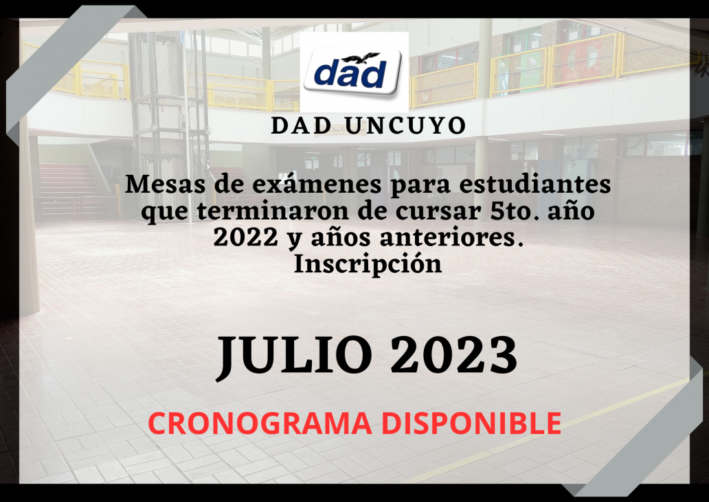 imagen Mesas de exámenes para estudiantes que terminaron de cursar 5to. año y tienen espacios curriculares pendientes de aprobación - Julio 2023 - Inscripción y Cronograma