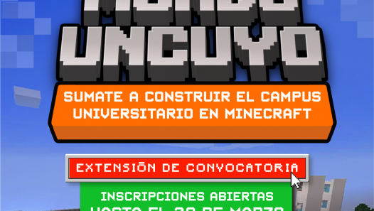 imagen Mundo UNCUYO: creando el Campus Universitario en Minecraft. Extienden plazo de inscripción hasta el 29 de marzo.