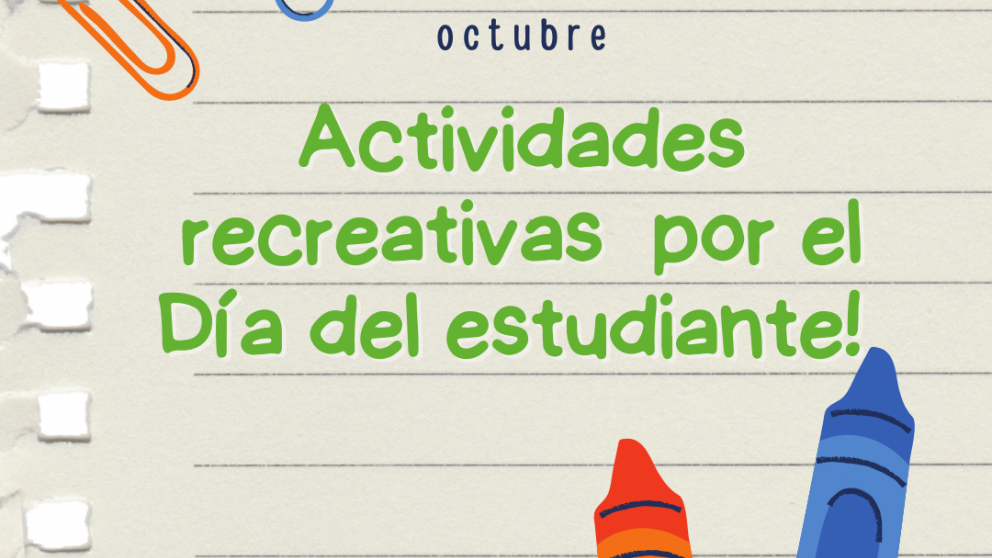 imagen Actividades recreativas por el Día del estudiante reprogramadas por suspensión