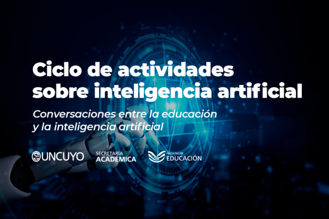 imagen Ciclo de encuentros "La irrupción de la Inteligencia Artificial: mitos y posibilidades"