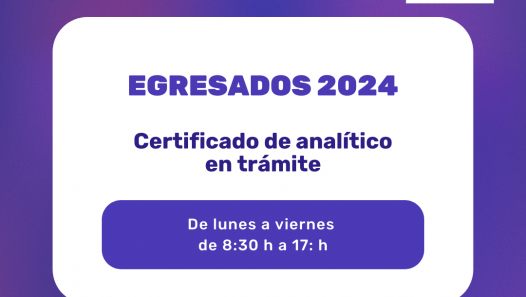 imagen Entrega de Certificados de analíticos en trámite para egresados 2024