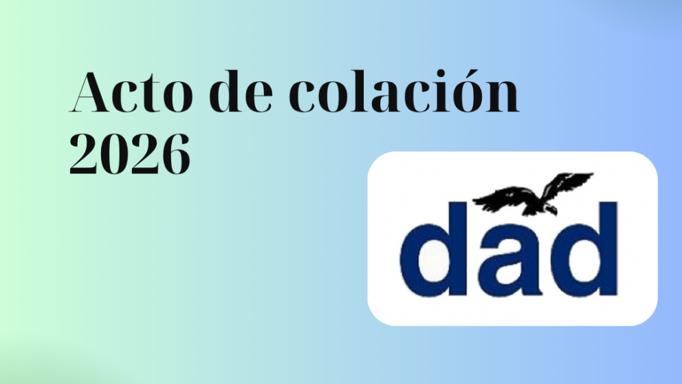 imagen Acto de colación DAD 2026 (Horario a confirmar)
