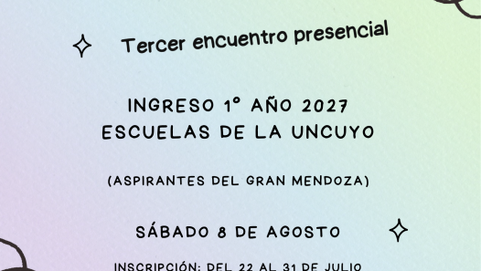 imagen Ingreso 1° año 2027. Tercer encuentro presencial.