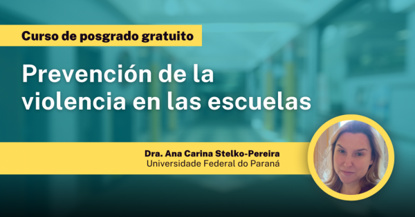 Prevención de la violencia en las escuelas será el tema de un curso de ...