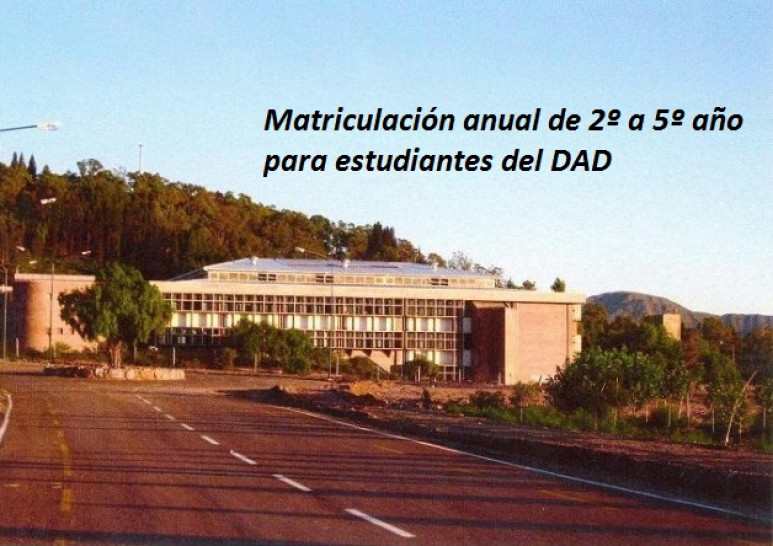 imagen Matriculación anual de 2º a 5º año para estudiantes del DAD