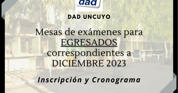 Mesas De Exámenes Para EGRESADOS Correspondientes A DICIEMBRE 2023 ...