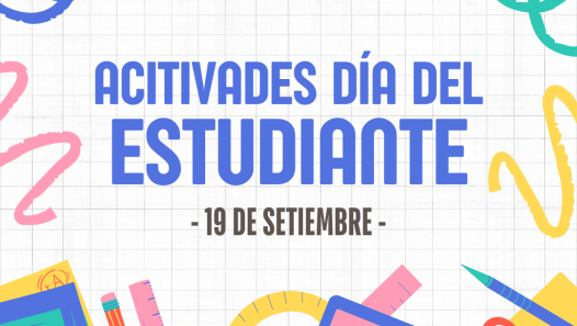 imagen Actividades Día del estudiante 2025. Inscripciones