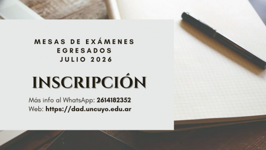 imagen Mesas de exámenes para EGRESADOS, año 2025 y de años anteriores, correspondientes a JULIO 2026 - Inscripción