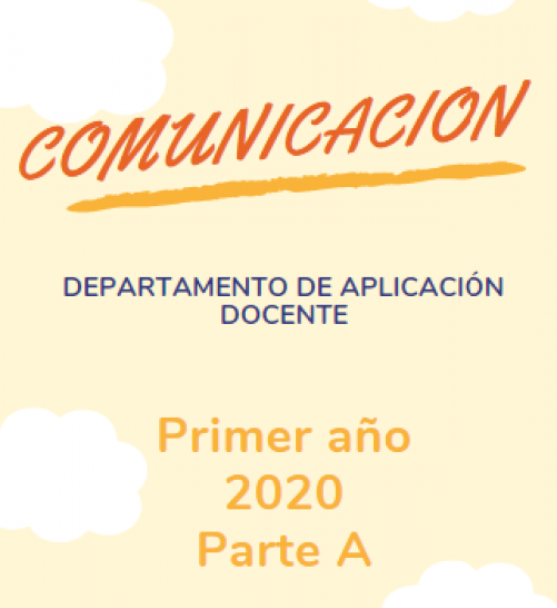 imagen Cuadernillo de Comunicación 1° año 2020.Parte A
