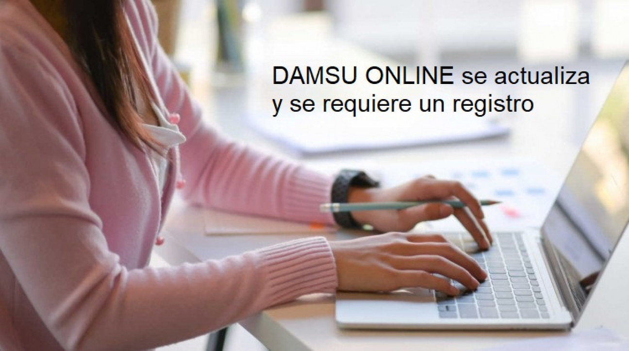 imagen DAMSU ONLINE SE ACTUALIZA Y REQUIERE UN NUEVO REGISTRO