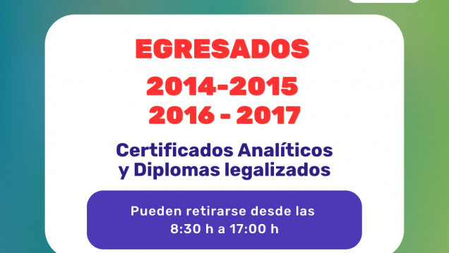 imagen Entrega de analíticos y diplomas actualizados y legalizados para egresados 2014-2015-2016 y 2017