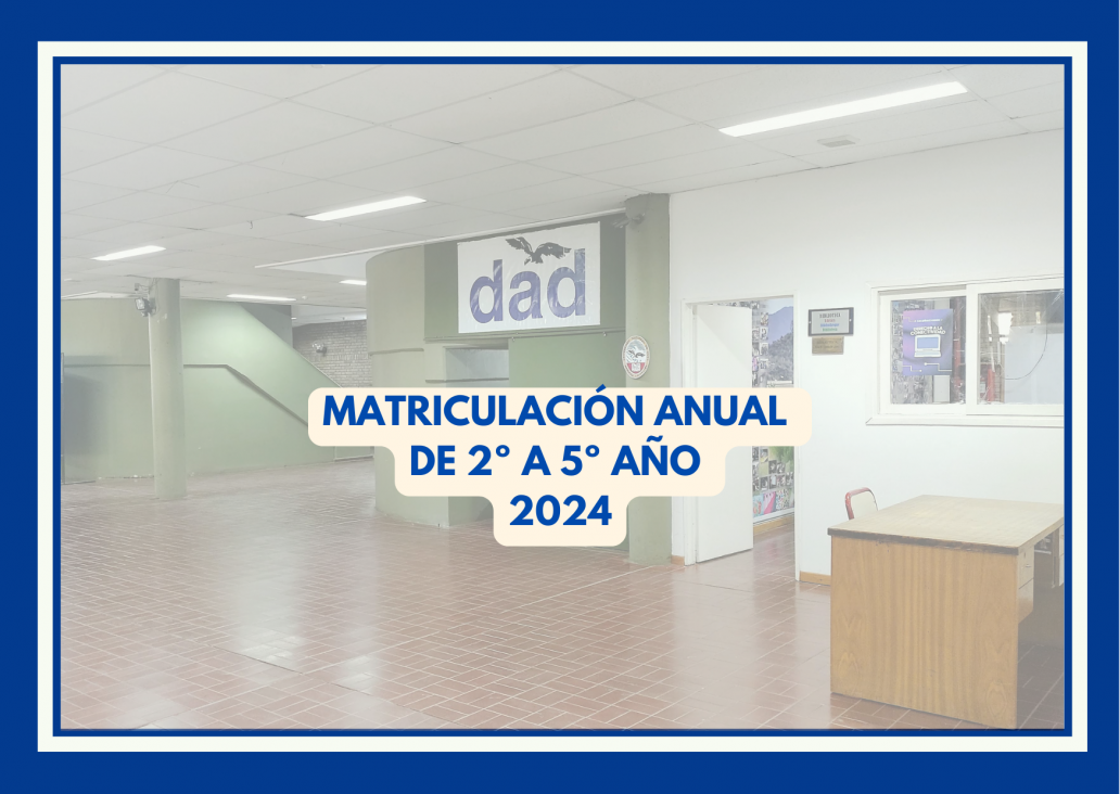 imagen Matriculación anual de 2° a 5° año. Ciclo Lectivo 2024