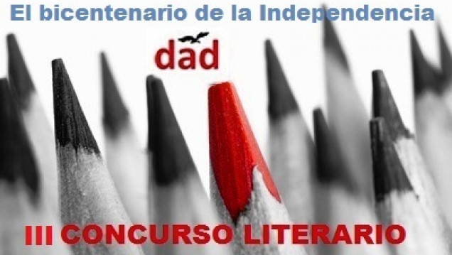 imagen III CONCURSO LITERARIO "El Bicentenario de la Independencia en el DAD"