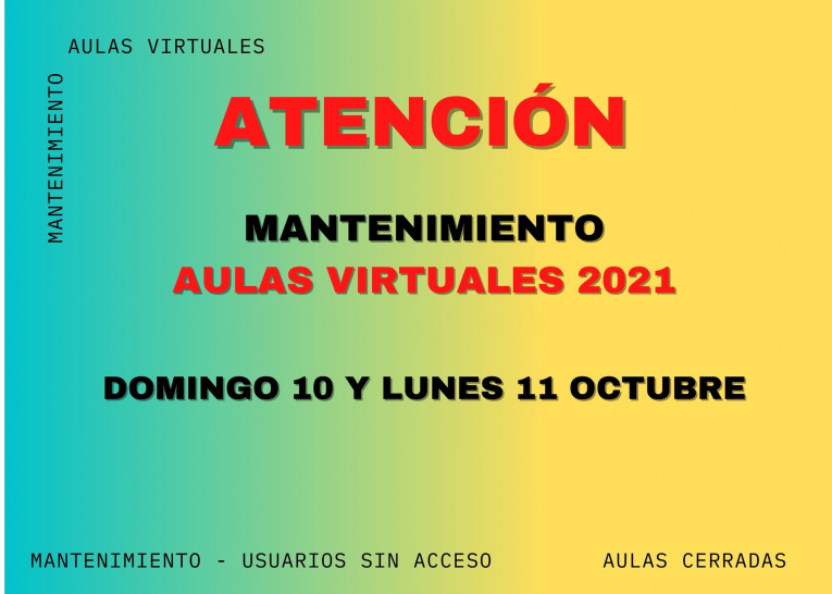 imagen Dos días de octubre con mantenimiento de las Aulas Virtuales 2021