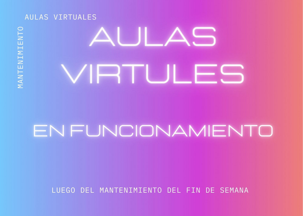 imagen Aulas virtuales 2021 en funcionamiento luego del mantenimiento del fin de semana 