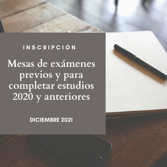 imagen Inscripción y cronograma de mesas de exámenes para previos y completar estudios - DICIEMBRE 2021