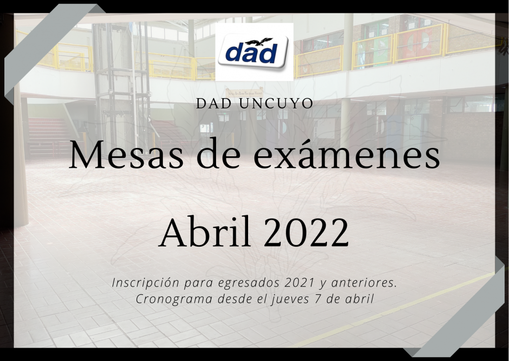 imagen Mesas de exámenes para estudiantes que terminaron de cursar 5to. año y tienen espacios curriculares pendientes de aprobación - Abril 2022 - "Cronograma"