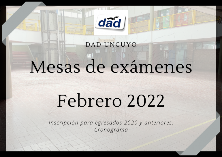 imagen Mesas de exámenes FEBRERO 2022. Cronograma. Inscripción para egresados 2020 y anteriores.