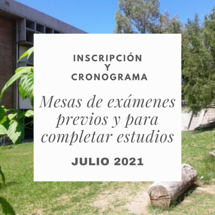 imagen Inscripción y cronograma de mesas de exámenes previos y para completar estudios - julio 2021