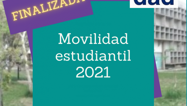 imagen Movilidad 2021 Finalizada. (Solicitud de ingreso de aspirantes de 2° a 4° año)