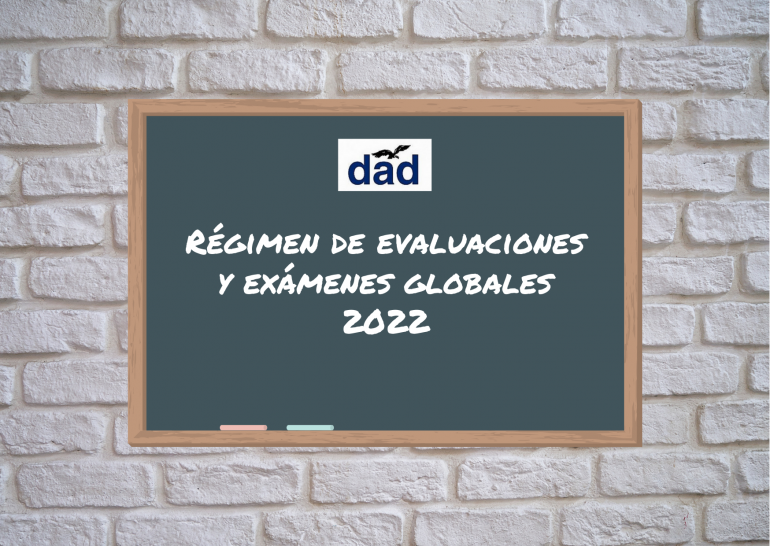imagen Régimen de evaluaciones y exámenes globales para este año 2022