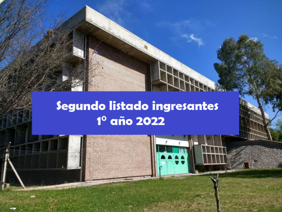 imagen Segundo Listado de ingresantes a 1° año 2022