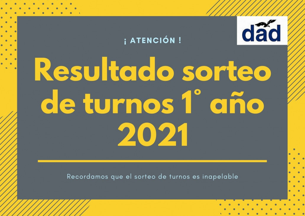 imagen Resultado sorteo de turnos 1° año 2021